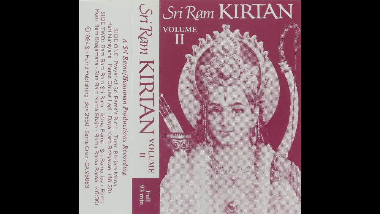 Sri Ram Kirtan    Volume II Full tape 1984