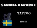 Sweden  loreen  tattoo karaoke official instrumental