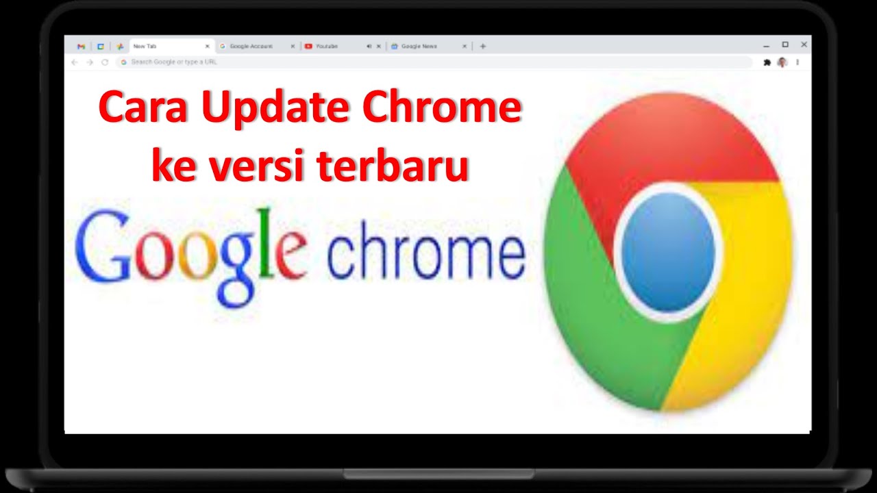 UPDATE GOOGE CHROME - YouTube