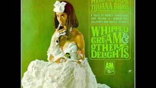 Herb Alpert's Tijuana Brass - Lollipops And Roses chords