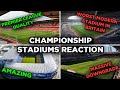 REACTING TO EVERY CHAMPIONSHIP STADIUM 2020/21 | REACTION WEDNESDAY