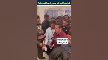 Salman Khan ignore Vicky Kaushal 🥺// #shorts