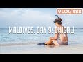 MALDIVES. DAY 9: DHIGALI /// VLOG #88