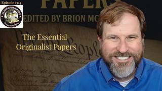 The Essential Originalist Papers