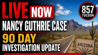 LIVE NOW: Nancy Guthrie Case – 90 Day Investigation Update...Something Doesn't Add Up!