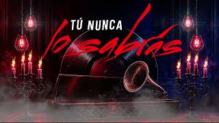 Tú Nunca lo Sabrás - La Historia Musical de México (Video Lyric) 