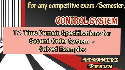 Time domain specifications for second order system | Solved Examples | Control System
