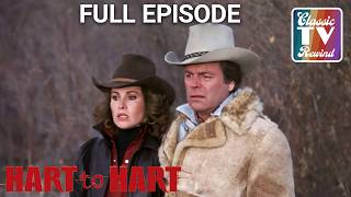 Murder in the Saddle | Hart To Hart | FULL EPISODE | S2E12 | Classic TV Rewind