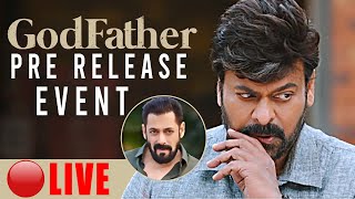 God Father Grand Pre Release Event LIVE | Megastar Chiranjeevi | Salman Khan |  Thaman S | DC