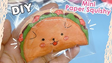 Cách làm Squishy Mini bánh Taco/ DIY Taco paper Squishy/ Liam Channel