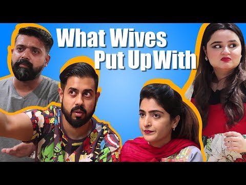 What wives put up with | Ft. Faiza Saleem | Bekaar Films