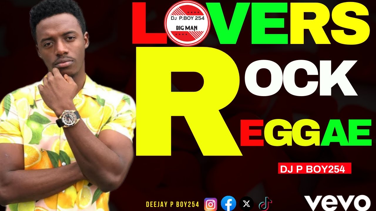 DJ P BOY 254- LOVERS ROCK REGGAE VIBE MIX | UB40, Glen Washington