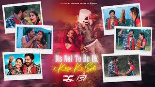 Ok Not To Be Ok X Kosa Ke Sadi - Dj Chandan Raipur || Remix || Marshmallow