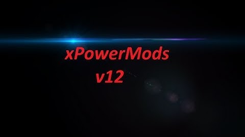 xPowerMods v12 CFG Menu | 1.14 Mw2 - No Jailbreak Needed