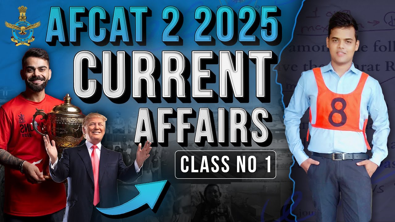 AFCAT 2 2025 Current Affairs | Most Expected Questions for AFCAT Exam ...