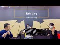 ARIRANG Korean Folk Song For Flute Violin And Viola
