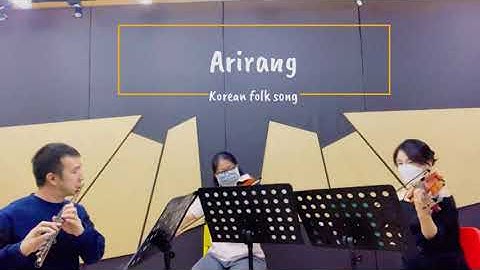 Thumbnail of ARIRANG (korean folk song) for flute violin and viola