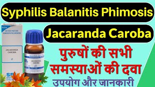 Jacaranda Caroba Q | Homeopathic Medicine for Syphilis, Gonorrhea, Balanitis, Phimosis, Paraphimosis