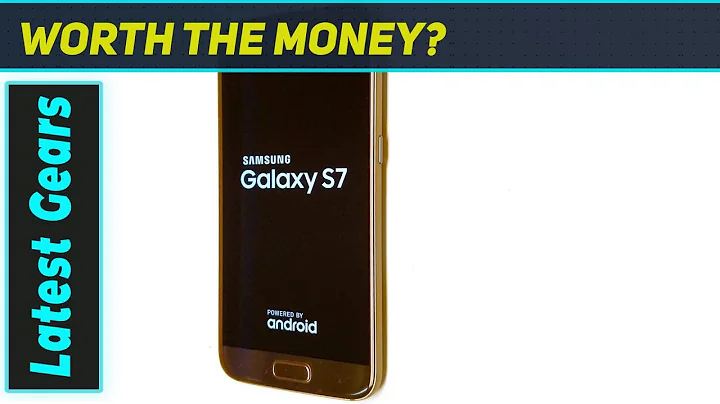 Is Samsung Galaxy S7 Still Worth It? (2024)