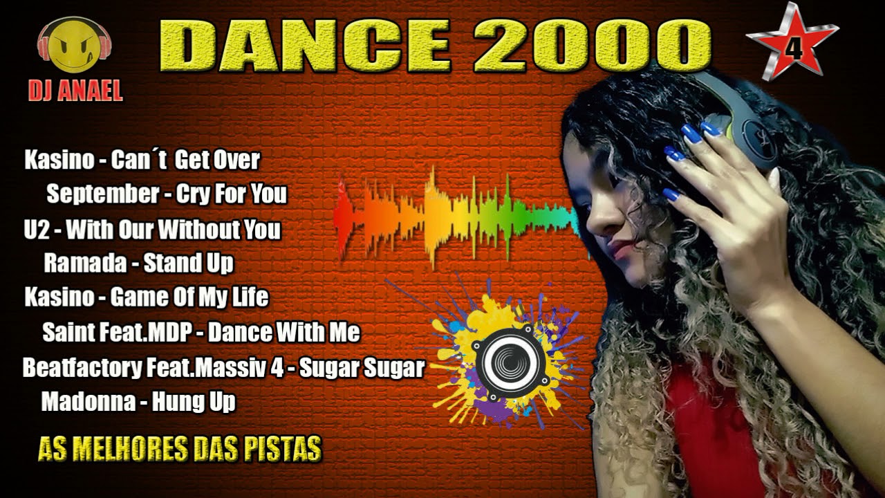 DANCE ANOS 2000 Vol. 4 #dance #anos2000 As Melhores Musicas 
