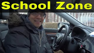 How To Drive In A School Zone-Driving Lesson
