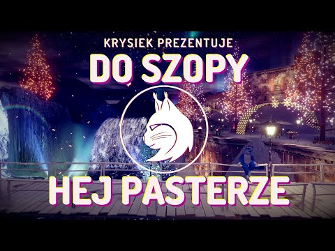 Do szopy, hej pasterze | Krysiek