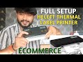 How to Setup Helett Thermal Printer | Best Label Printer for E-commerce Ecom. Pinku Prakash Raj