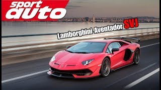 Lamborghini Aventador SVJ | V12 | 770 PS | Fahrbericht | sport auto