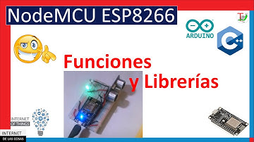 ✔️ Funciones y librerías con ESP8266 -👈😉 - Funciones con ESP8266- Curso IoT con ESP8266 #08