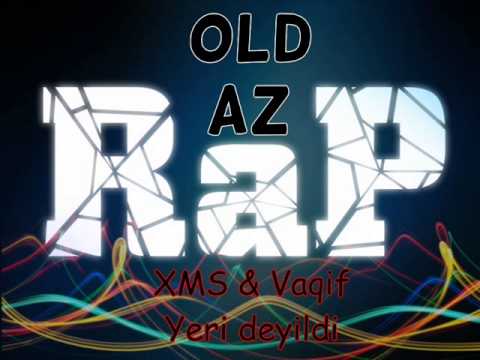 XMS & Vaqif - Yeri Deyildi