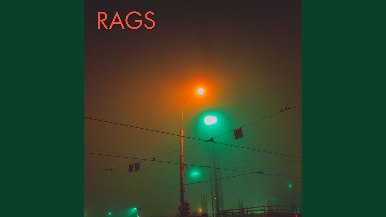 Rags - YouTube