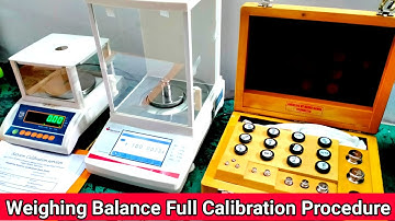 Weighing Balance A-Z Full Calibration Procedure | Weight Machine NABL Calibraton Procedure