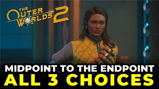 Full, Near Full or Partial Burn | The Midpoint to the Endpoint - All 3 Choices | The Outer Worlds 2