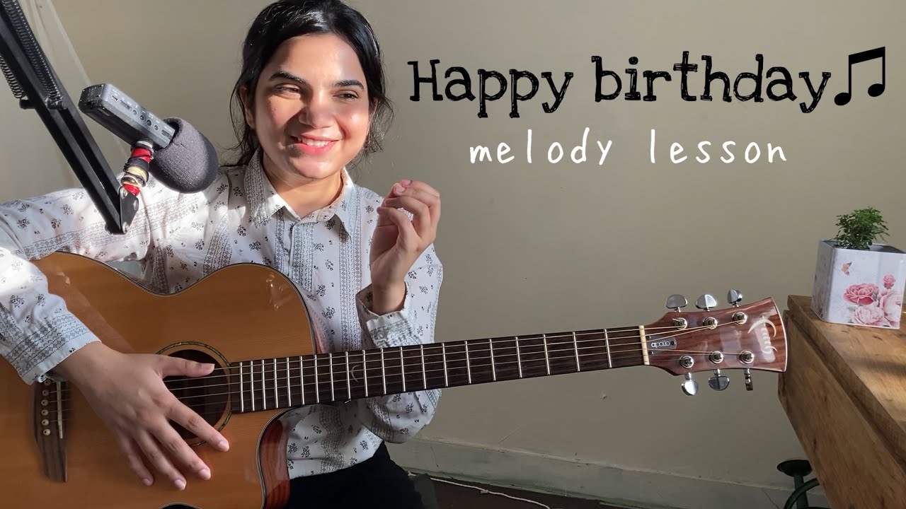 How to Play Happy Birthday Melody on Guitar | Easy Guitar Lesson for  Beginners (hindi) - YouTube