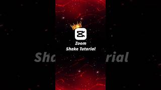 Capcut Zoom Shake Tutorial #capcut #zoom #shake #tutorial #shortsfeed #shorts