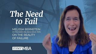 Embracing Failure on The Path To Success, with Melissa Bernstein