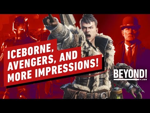 avengers,-iceborne,-predator,-and-more-impressions---beyond-episode-604