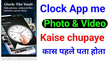How To Hide Photos And Videos | Secret clock vault app