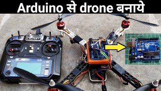 How to make cheap Drone using Arduino Uno, MPU 6050 & Flysky i6 TX/RX