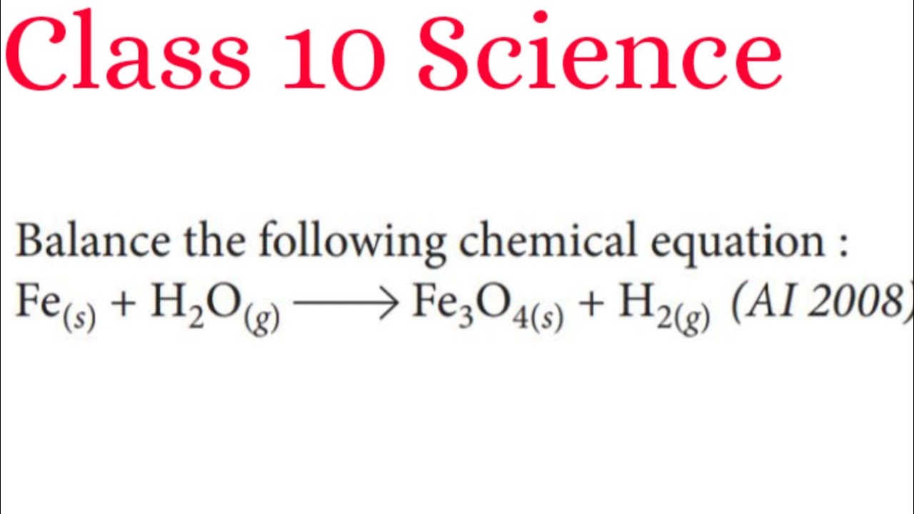 balance-the-chemical-equation-fe-s-h2o-g-fe3o4-s-h2-g