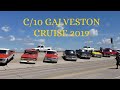 C/10 Club Texas Galveston Cruise (2019)