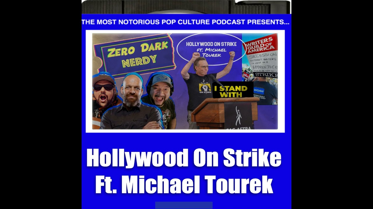 The Hollywood Strike Unveiled with Michael Tourek