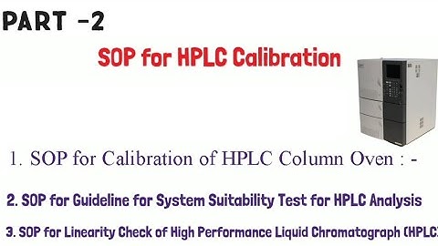 SOP for HPLC Calibration | Column oven | System Suitability test | Check Linearity of HPLC