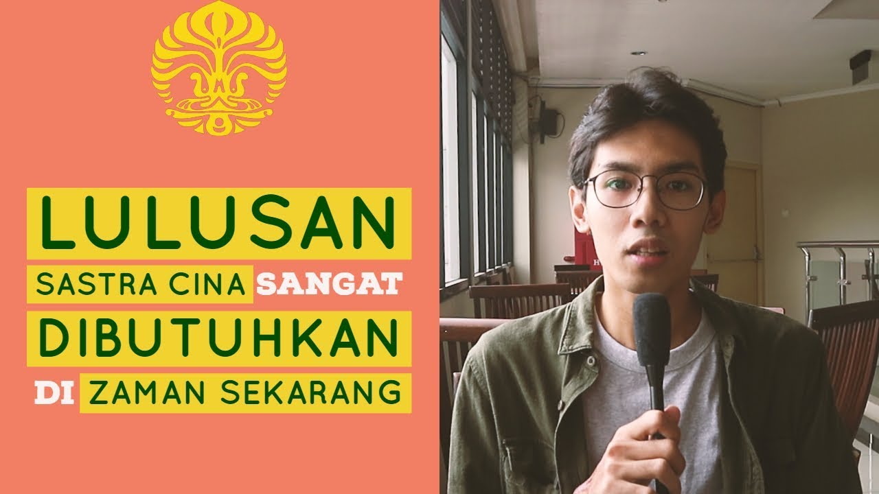 KULIAH JURUSAN SASTRA CINA DI UNIVERSITAS INDONESIA