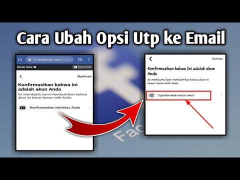 Metode 2022 || Cara Membuka Facebook Terkunci - Ubah Opsi UTP ke Kode Email Sesi New 2022