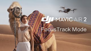Mavic Air 2 | How to Use FocusTrack