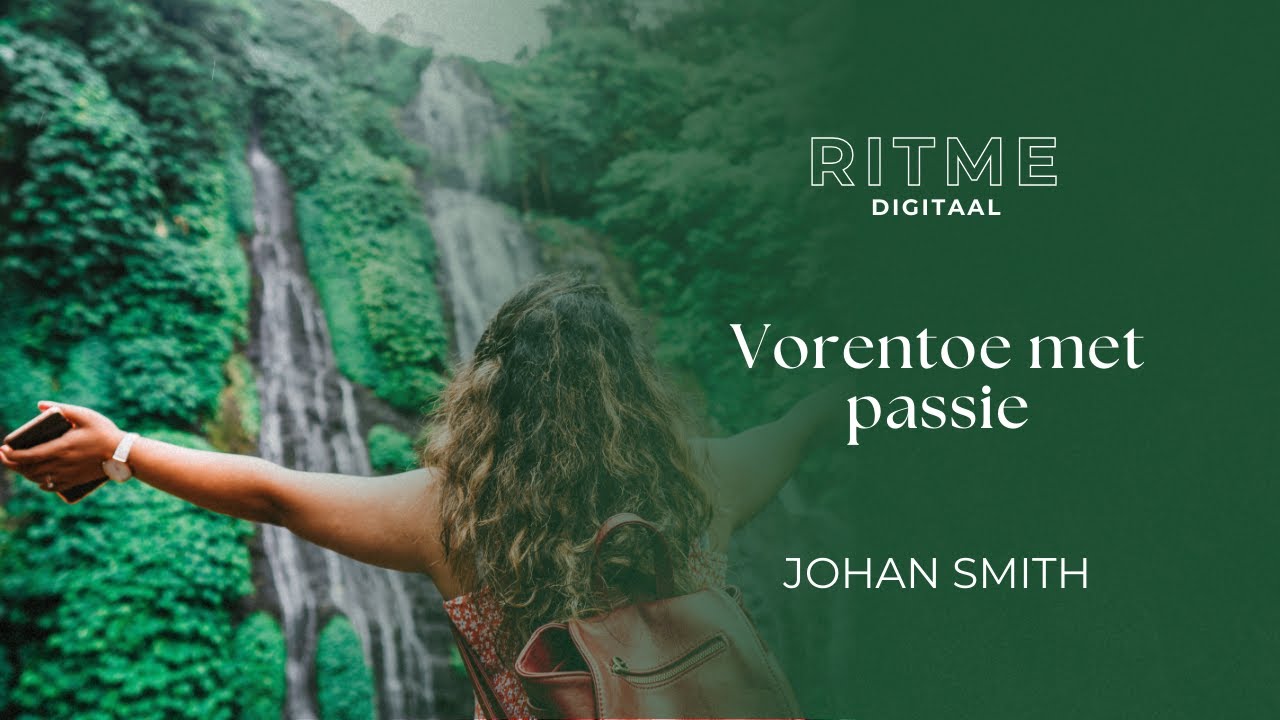RITME Digitaal | Vorentoe met passie | Johan Smith