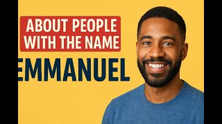 The Untold Story of Emmanuel