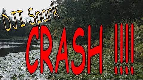 DJI Spark Crash