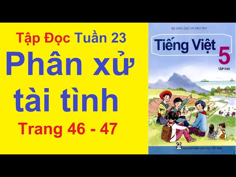 Video Tiếng Việt Lớp 5 Tuần 23 Tập Đọc - Phân Xử Tài Tình -... - youtube